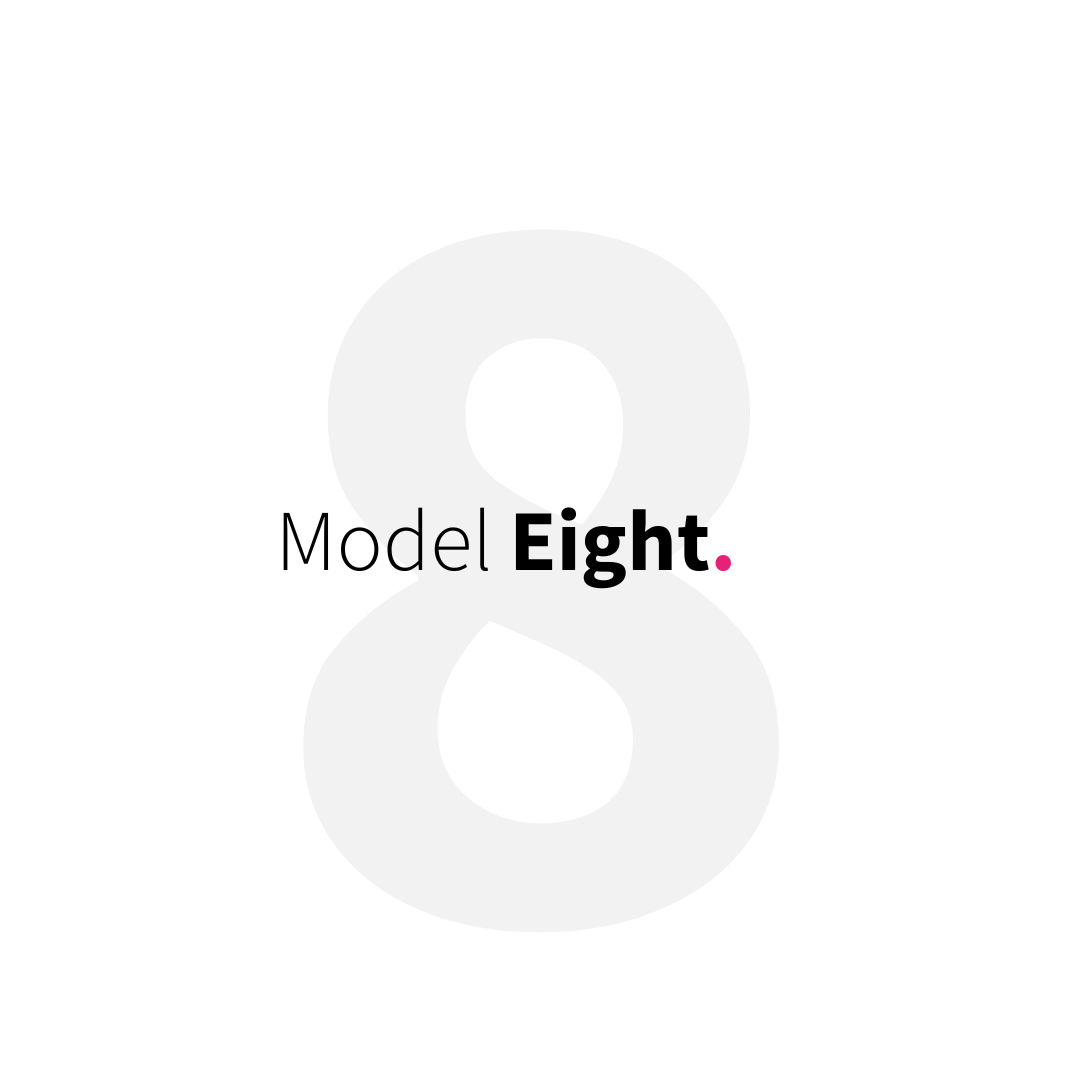 Model Eight